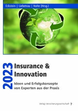 Insurance & Innovation 2023 -  Axel Liebetrau,  Lukas Nolte