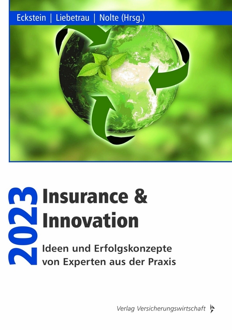 Insurance & Innovation 2023 -  Axel Liebetrau,  Lukas Nolte