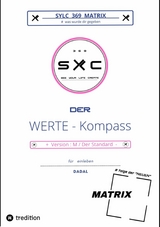 SYLC 369 MATRIX : Der WERTE - Kompass / Version : M / Der Standard -  DADAL