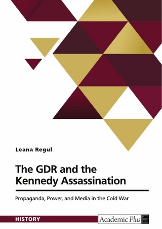 The GDR and the Kennedy Assassination