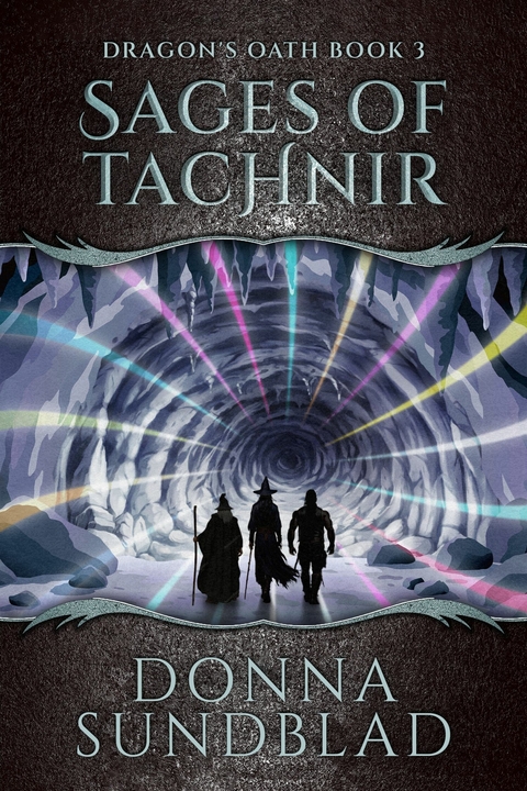 Sages of Tachnir -  Donna Sundblad
