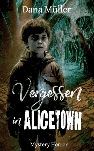 Vergessen in Alicetown