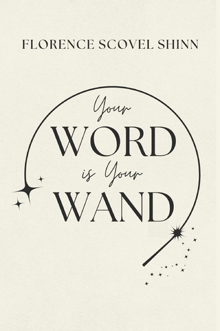 Your Word is Your Wand