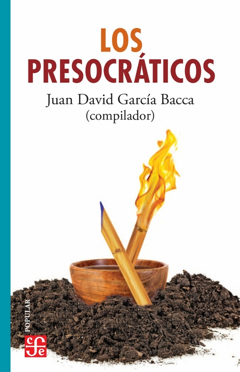 Los presocr&aacute;ticos -  Juan David Garc&iacute;a Bacca