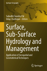 Surface, Sub-Surface Hydrology and Management - 
