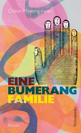 Eine Bumerangfamilie -  Cheon Myeong-kwan