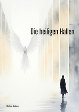 Die heiligen Hallen - Michael Reekers