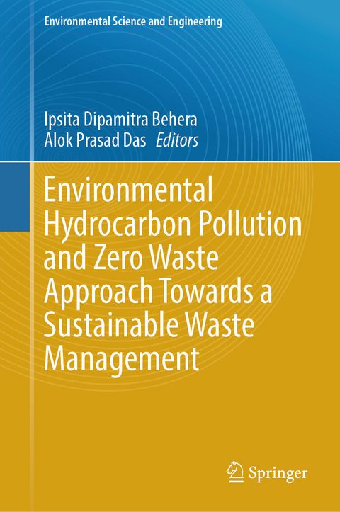 Environmental Hydrocarbon Pollution and Zero Waste Approach Towards a Sustainable Waste Management - 