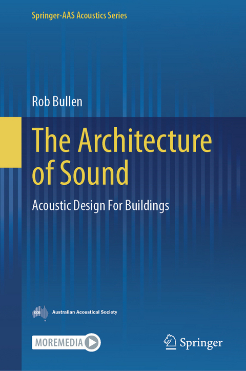 The Architecture of Sound - Rob Bullen