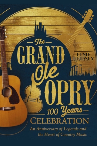 The Grand Ole Opry 100 Years Celebration