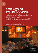 Sociology and Popular Television -  Raisa-Gabriela Zamfirescu
