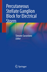 Percutaneous Stellate Ganglion Block for Electrical Storm - 
