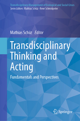 Transdisciplinary Thinking and Acting - 