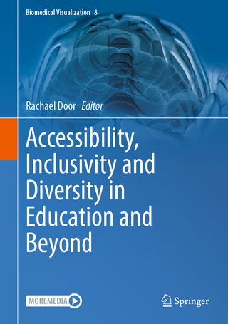 Accessibility, Inclusivity and Diversity in Education and Beyond