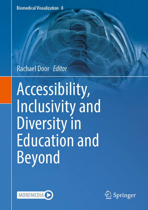 Accessibility, Inclusivity and Diversity in Education and Beyond - 