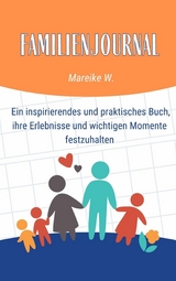 Familienjournal - Mareike W.
