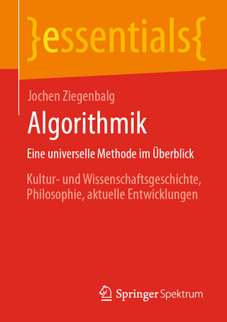 Algorithmik Eine universelle Methode im Überblick