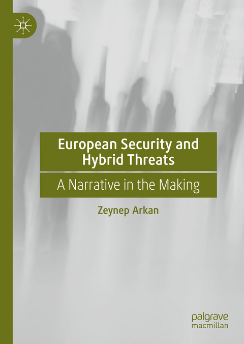 European Security and Hybrid Threats - Zeynep Arkan