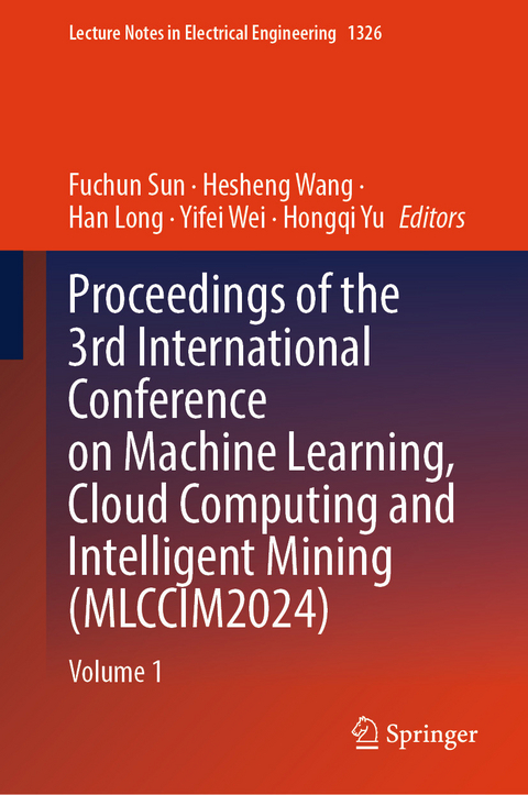 Proceedings of the 3rd International Conference on Machine Learning, Cloud Computing and Intelligent Mining (MLCCIM2024) - 