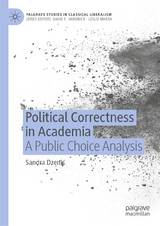 Political Correctness in Academia -  Sandra Dzenis