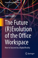 The Future (R)Evolution of the Office Workspace -  Claus Sneppen