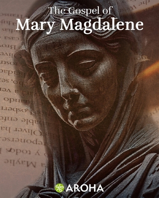 The Gospel of Mary Magdalene