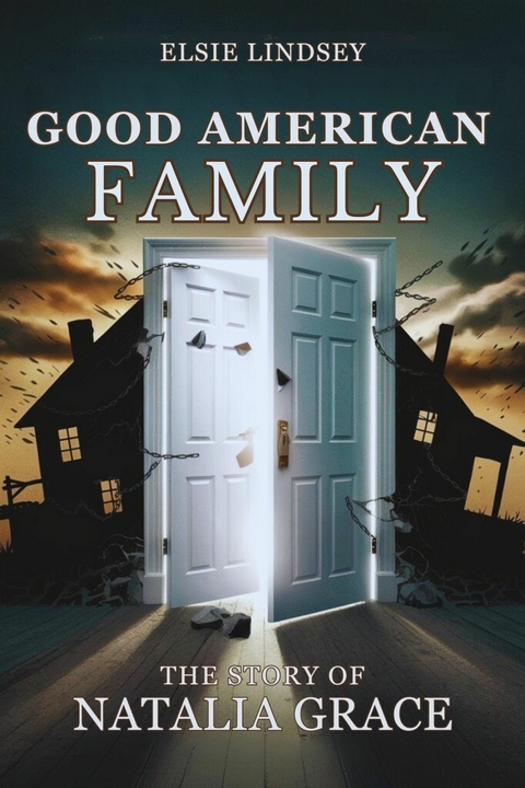 Good American Family -  Elsie Lindsey