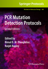PCR Mutation Detection Protocols - Theophilus, Bimal D.M.; Rapley, Ralph