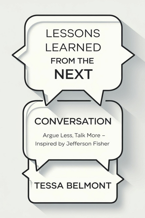 Lessons Learned from The Next Conversation -  Tessa Belmont