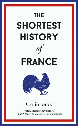 The Shortest History of France