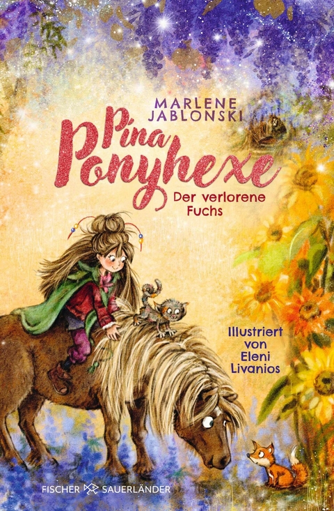 Pina Ponyhexe &ndash; Der verlorene Fuchs - Marlene Jablonski