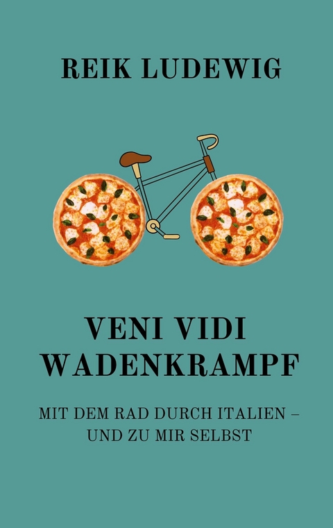 Veni Vidi Wadenkrampf -  Reik Ludewig