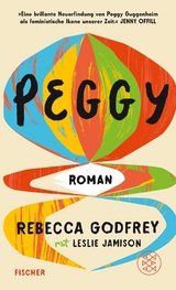 Peggy - Rebecca Godfrey, Leslie Jamison