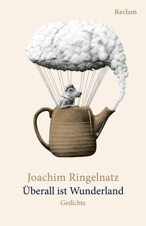 &Uuml;berall ist Wunderland. Gedichte - Joachim Ringelnatz