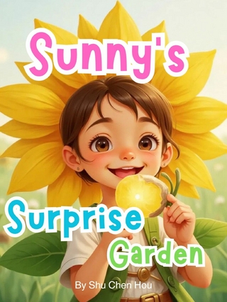 Sunny's Surprise Garden