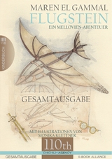 Flugstein (Gesamtausgabe) - Maren El Gammal