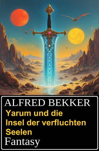 Yarum und die Insel der verfluchten Seelen: Fantasy