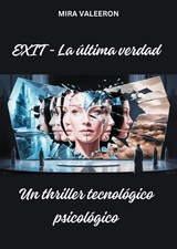 EXIT - La &uacute;ltima verdad - Mira Valeeron
