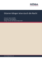 Gitarren klingen leise durch die Nacht - Horst Reipsch, Erich Moderer