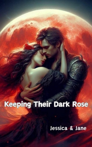 Keeping Their Dark Rose