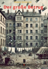 Der große Betrug - Adam Scharrer