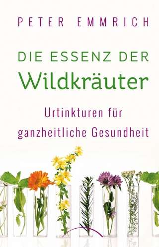 Die Essenz der Wildkräuter