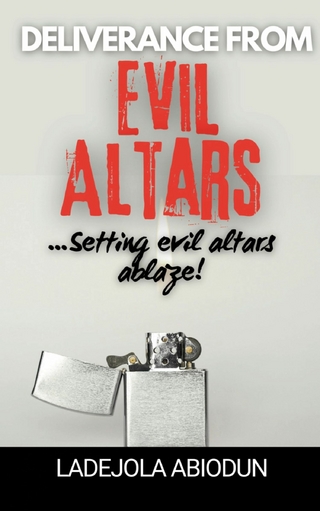 Deliverance from Evil Altars