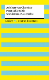 Peter Schlemihls wundersame Geschichte. Textausgabe mit Kommentar und Materialien - Adelbert Von Chamisso