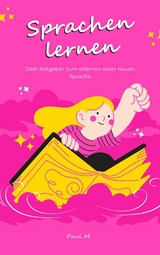 Sprachen lernen - Paul M.