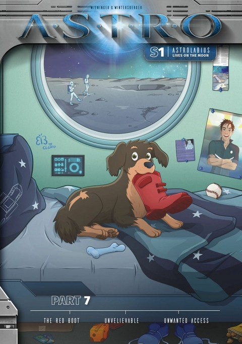 ASTRO S1 - Part 7: The Red Boot, Unbelievable, Unwanted Access - Martin Wintersberger, Manuela Wieninger