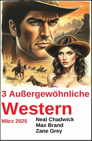 3 Außergewöhnliche Western März 2025