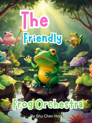 The Friendly Frog Orchestra
