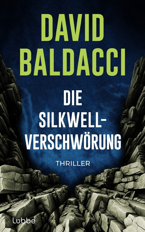 Die Silkwell-Verschw&ouml;rung - David Baldacci