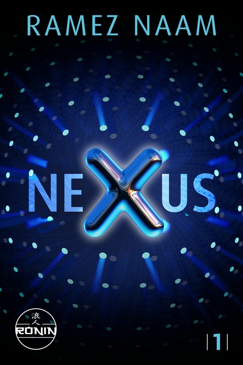 Nexus - Ramez Naam